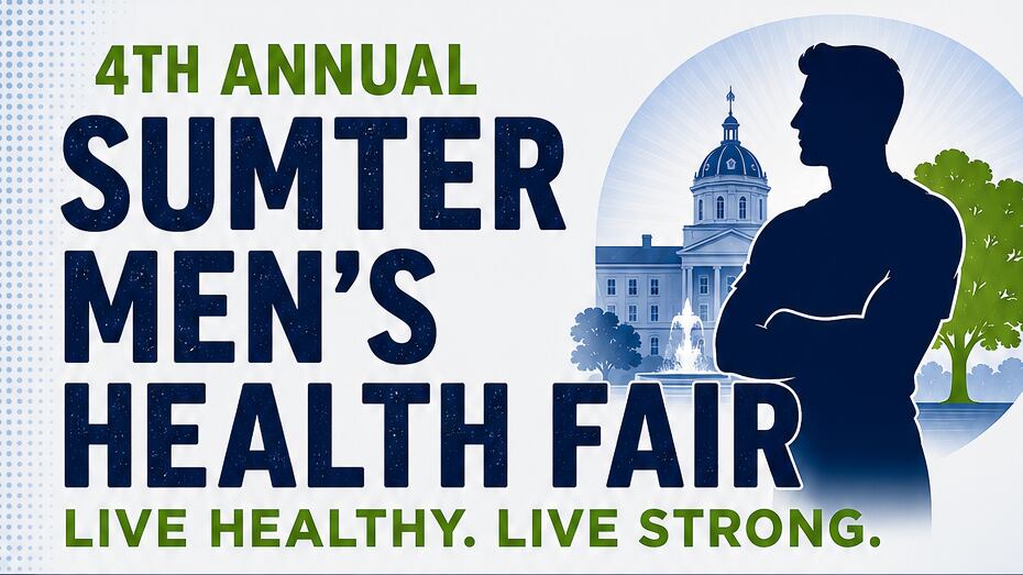 Sumter Men’s Health Fair aims to connect men with physical, mental, and social wellness resources
