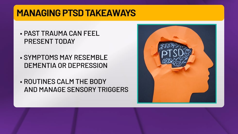 Trauma can resurface later in life and the symptoms can look like dementia or depression.
